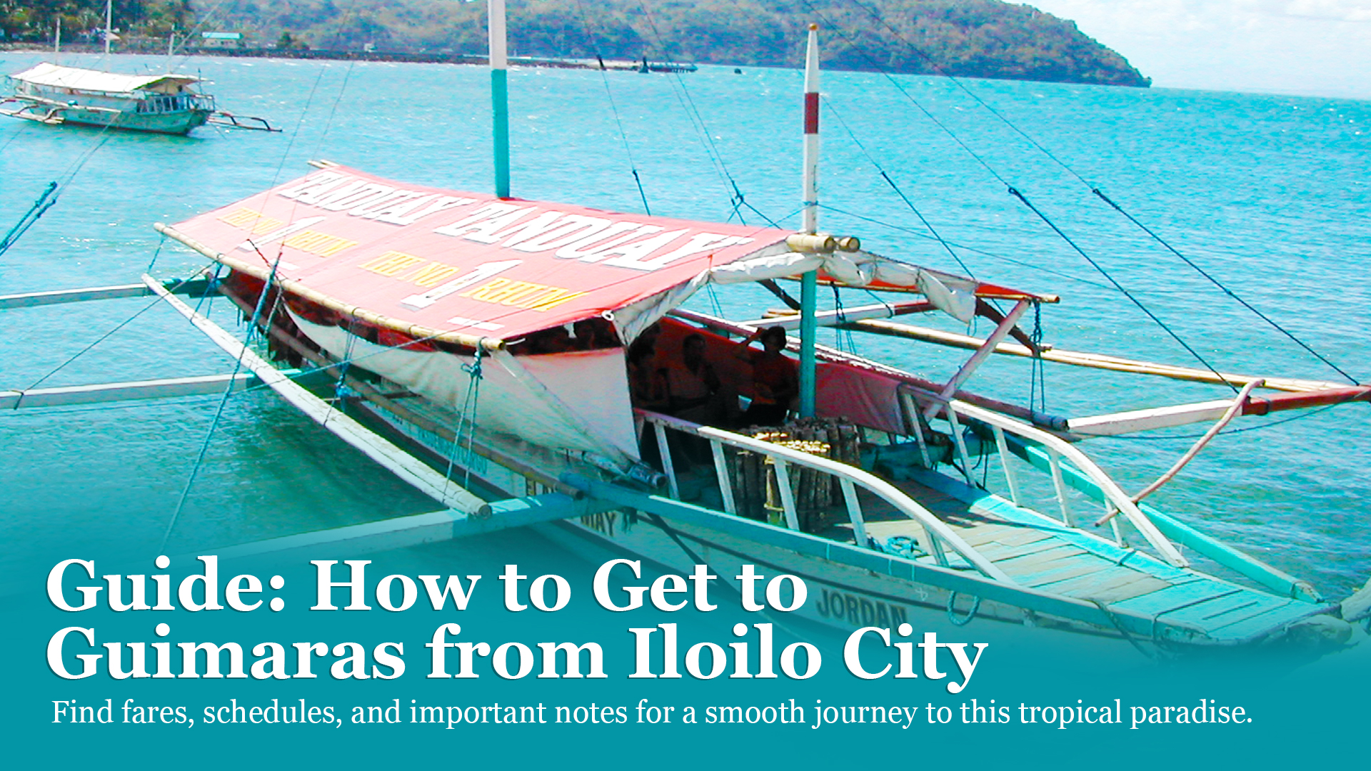 Comprehensive Travel Guide How To Get To Guimaras Island From Iloilo   Comprehensive Travel Guide How To Get To Guimaras Island From Iloilo City FB Thumb 